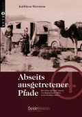 Abseits Ausgetretener Pfade
