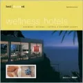 Best Designed Wellness Hotels