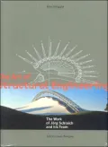Work of Jorg Schlaich and His Team The Art of Structural Engineering