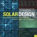 Solar Design : Photovoltaics for Old Buildings, Urban Space, Landscapes
