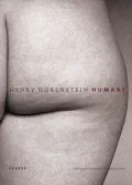 Humans: Photographs by Henry Horenstein