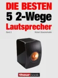 Die besten 5 2-Wege-Lautsprecher (Band 2): 1hourbook