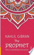 The Prophet. Kahlil Gibran. With 12 Illustrations by the Author