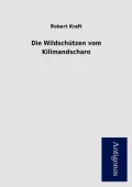 Die Wildsch Tzen Vom Kilimandscharo