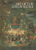 Art of the Lotus Sutra: Japanese Masterpieces