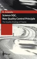 Science Sqc, New Quality Control Principle The Quality Strategy of Toyota