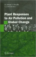 Plant Responses to Air Pollution and Global Change