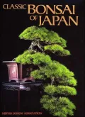 Classic Bonsai of Japan