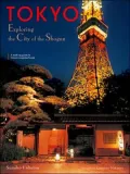 Tokyo: Exploring the City of the Shogun