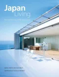 Japan Living: Form and Function at the Cutting-Edge