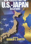 New Perspectives on U. S.-Japan Relations