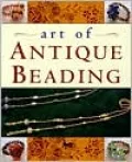 Art of Antique Beading