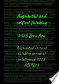 Augmented and critical thinking