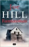 Fantasmas (20th Century Ghosts)