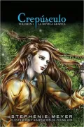 Crepusculo: La novela grafica, Volumen 1 (Twilight: The Graphic Novel, Volume 1)