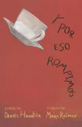 Y Por Eso Rompimos (Why We Broke Up)