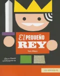 El Pequeno Rey = The Little King