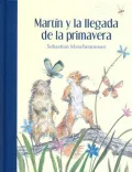 Mart-N y La Llegada de La Primavera