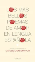 Los mas bellos poemas de amor en lengua espanola