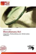 Book cover of Illocutionary ACT