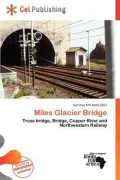 Miles Glacier Bridge