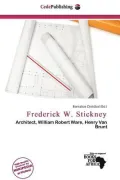 Frederick W. Stickney