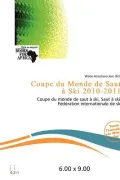 Coupe Du Monde de Saut Ski 2010-2011