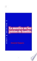 Las mentiras en los juicios de familia