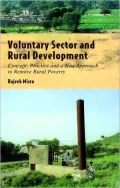Voluntary Sector and Rural Development: Concept, Practice, and a New Approach to Remove Rural Poverty