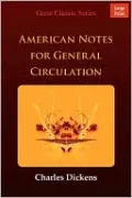 American Notes For General Circulation
