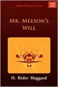Mr. Meeson's Will