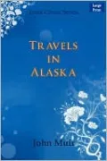 Travels In Alaska