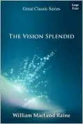 The Vision Splendid