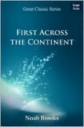 First Across The Continent