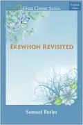 Erewhon Revisited