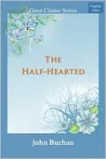 The Half-Hearted