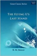 Flying U's Last Stand
