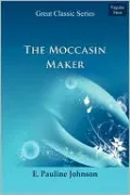 The Moccasin Maker