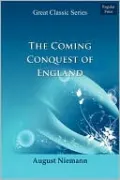 The Coming Conquest Of England