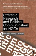 Strategic Research and Political Communication for NGOs: Initiating Policy Change