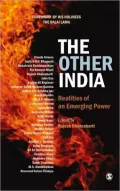 The Other India: Realities of an Emerging Power