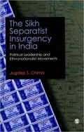 The Sikh Separatist Insurgency in India: Political Leadership and Ethnonationalist Movements