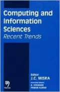 Computing and Information Sciences: Recent Trends
