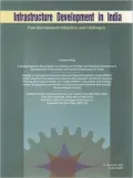 Infrastructure Development in India: Post-Liberalisation Initiatives and Challenges