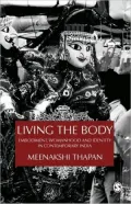 Living the Body: Embodiment, Womanhood and Identity in Contemporary India