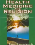 Health Medicine and Religion