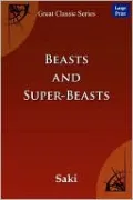 Beasts and Super-Beasts