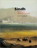 Sindh:Past Glory Present Nosta