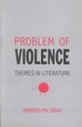 Problem of Violence: Themes in Literature