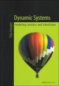 Dynamic Systems: Modeling, Analysis and Simulation